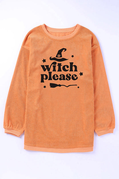 WITCH PLEASE Sweatshirt